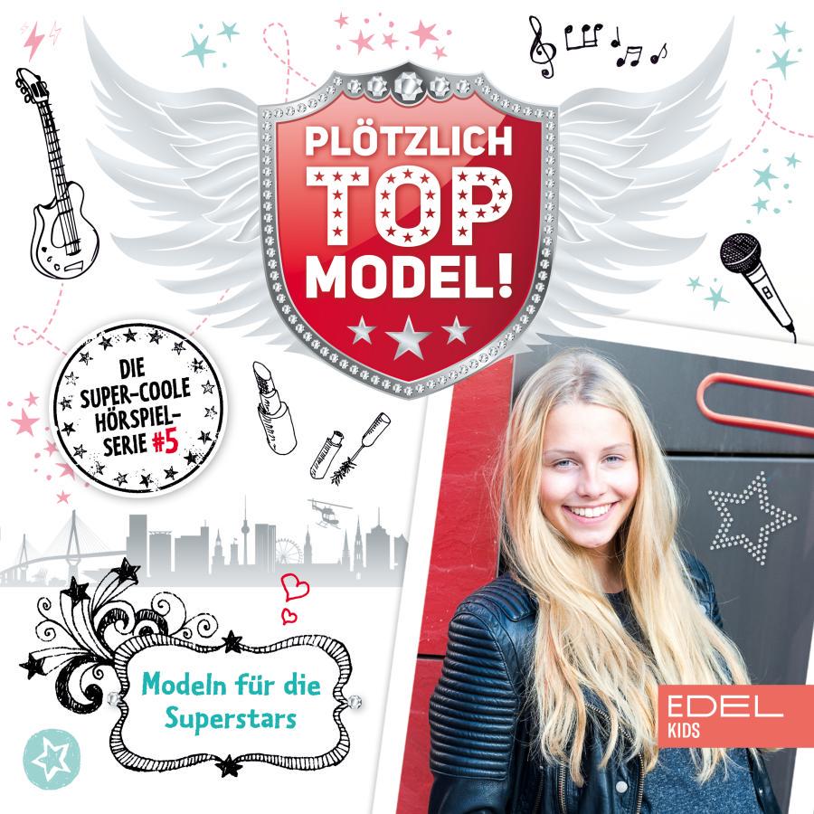 Cover Folge 5: Modeln für die Superstars (Das Original-Hörspiel zur TV-Serie)