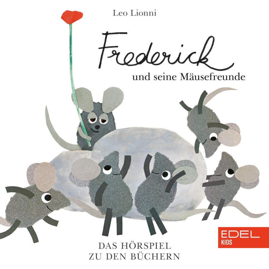 Cover Frederick und seine Mäusefreunde (Das Hörspiel zu den Büchern von Leo Lionni)