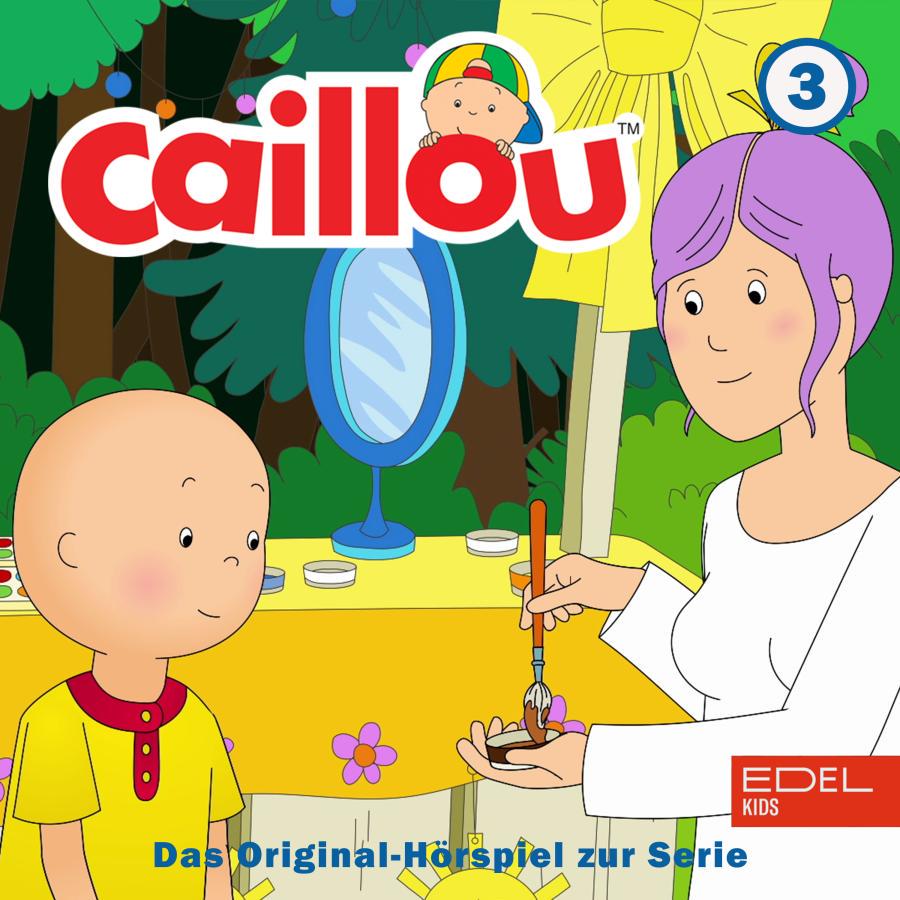 Cover Folge 3: Caillou backt einen Kuchen und weitere Geschichten (Das Original-Hörspiel zur Serie)