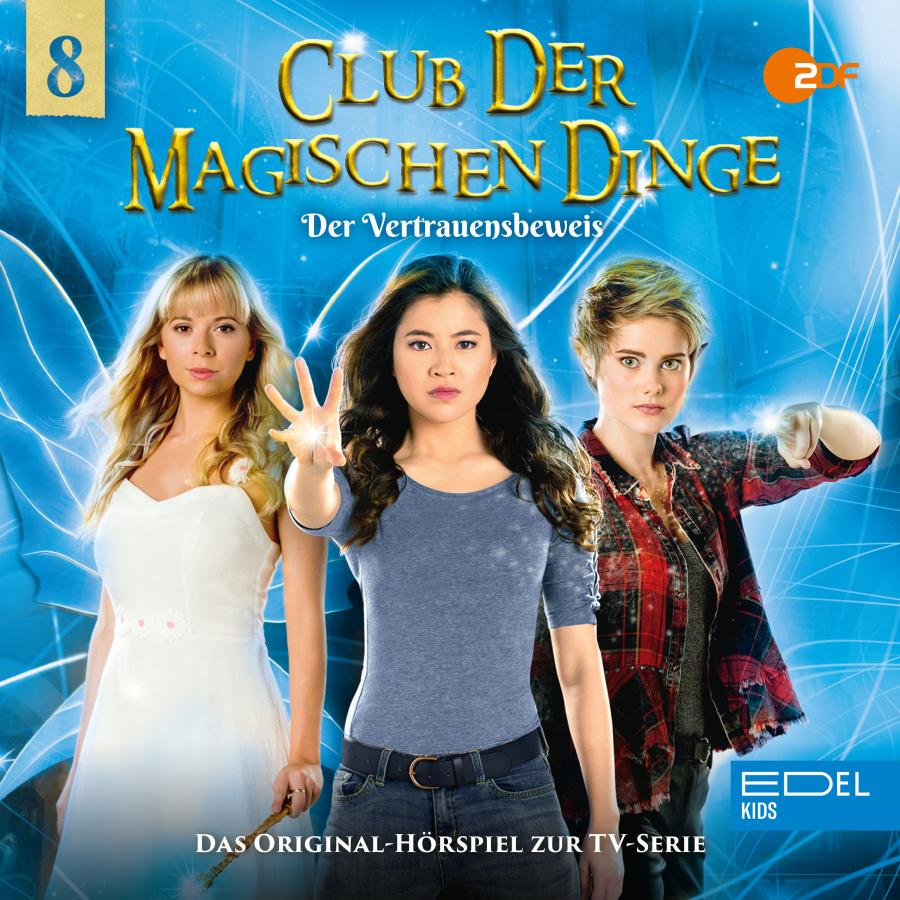 Cover Folge 8: Der Vertrauensbeweis (Das Original-Hörspiel zur TV-Serie)