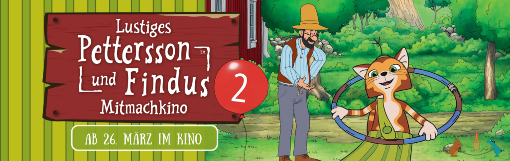 Pettersson und Findus: Das lustige Mitmachkino 2 Banner mit den beiden Freunden. Findus tanzt Hullahup und Pettersson ist im Hintergrund zu sehen