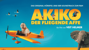 Beitragsbild zum Thema Akiko - Der fliegende Affe; Das Original-Hörspiel und der Soundtrack zum KInofilm