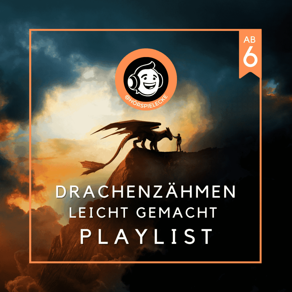 Playlist Cover zu allen Original-Hörspeielen von Drachenzähmen leicht gemacht