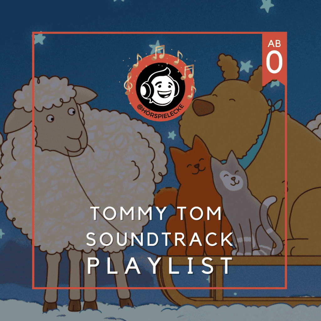 Bild der Playlist zum Soundtrack von Tommy Tom. Zu sehen sind Tommy Tom, Mauzi Maus auf einem Schlitten. Links neben ihnen steht ein Schaf und rechts der Hund. Im Hintergrund ist der Sternernhimmel zu sehen. Die Playlist ist ab 0 Jahren geeignet.