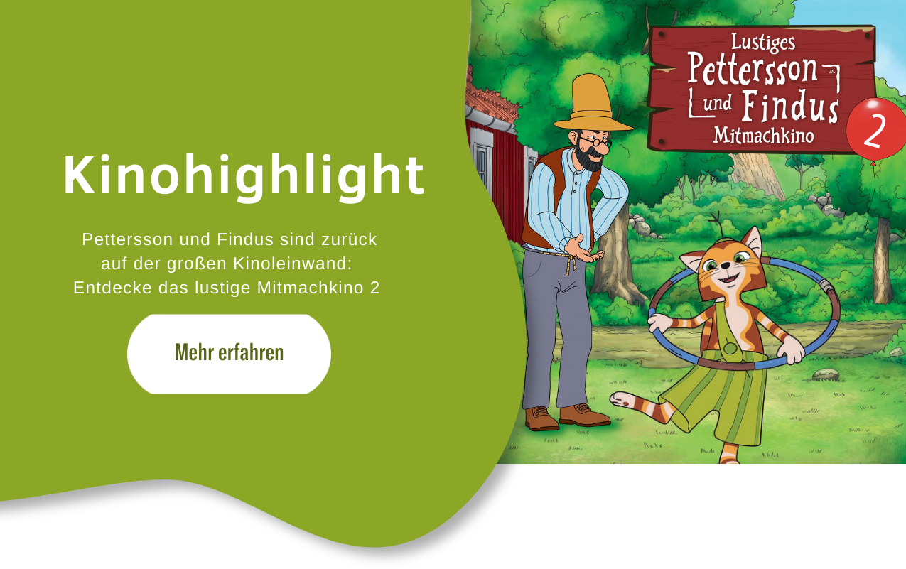 Banner zum Pettersson und Findus Mintmachkino 2: Zu sehen sind Pettersson im Hintergrund und Findus mit einem Hulahup-Ring im Vordergrund