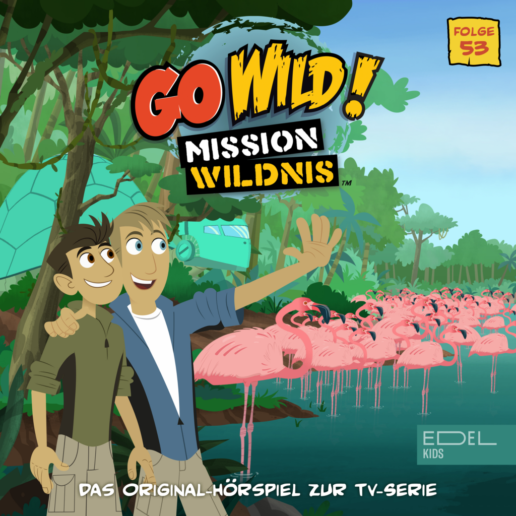 Hörspiel-Cover zum original-Hörspiel "Go Wild! - Mission Wildnis".