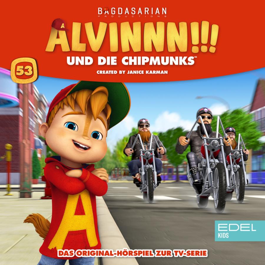Cover des Hörspiels „ALVINNN!!! und die Chipmunks Folge 53“ mit der Hauptfigur Alvin, die mit verschränkten Armen lächelnd am Straßenrand steht, während drei Biker auf Motorrädern ankommen.
